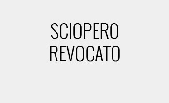 sciopero revocato